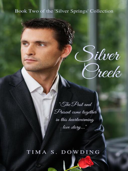 Title details for Silver Creek by Tima S. Dowding - Available